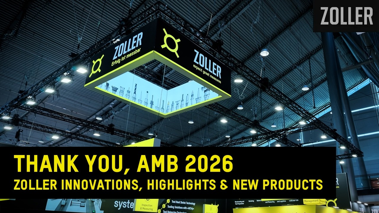Thank_you_AMB_2026_–_ZOLLER_innovations__highlights___new_products.youtube