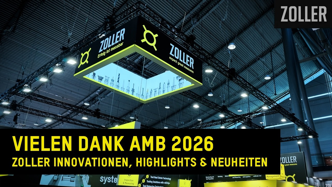 Vielen_Dank_AMB_2026_–_ZOLLER_Innovationen__Highlights___Neuheiten.youtube